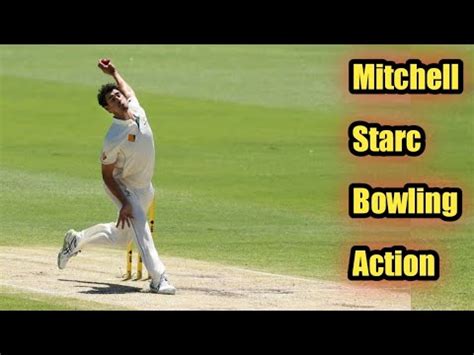 mitchell starc bowling action slow motion